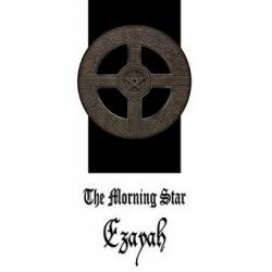 Ezayah : The Morning Star